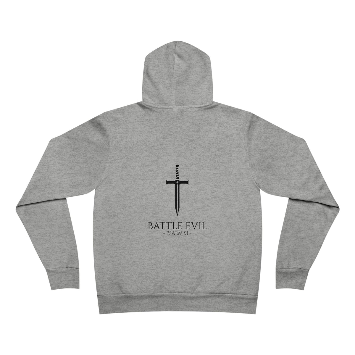 Battle Evil - Psalm 91 Hoodie