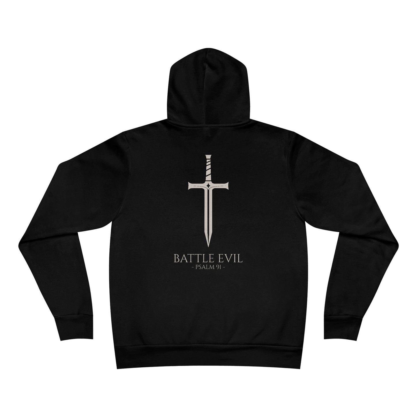 Battle Evil - Psalm 91 Hoodie