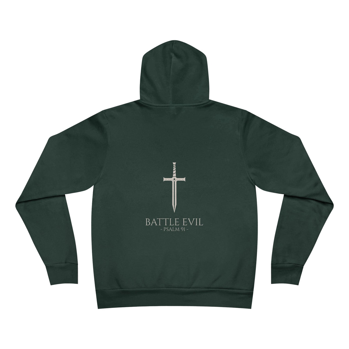 Battle Evil - Psalm 91 Hoodie